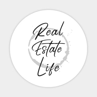 Real Estate Life Magnet